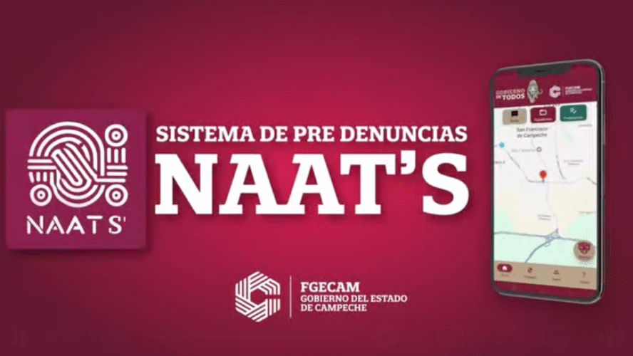 Con la nueva app Naat’s de la Fiscalía General del Estado de Campeche, ahora puedes hacer predenuncias desde tu celular, sin importar dónde estés